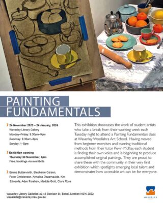 We are incredibly proud of our Painting Fundamentals students who have a group exhibition opening at Waverley Library Gallery at the end of this month! Thank you to their brilliant teacher @kevinmckayart. 
Please register to attend via the link in our bio.